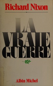 Cover of: La vraie guerre