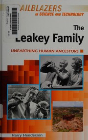 The Leakey family by Harry Henderson