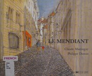 Le mendiant by Claude Martingay