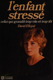 Cover of: L' enfant stressé