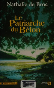 Le patriarche du Bélon by Nathalie de Broc