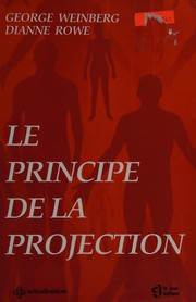 Cover of: Le principe de la projection