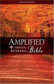 Cover of: Amplified Topical Reference Bible (Bible Amplified) by Zondervan Publishing Company