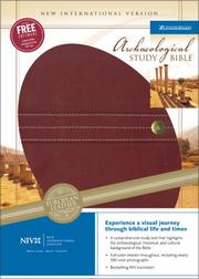 Cover of: Archaeological Study Bible: An Illustrated Walk Through Biblical History and Culture