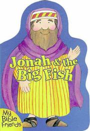 Jonah and the Big Fish by Alice Joyce Davidson, Andrew Davidson