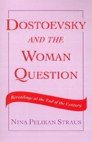Cover of: Dostoevsky and the woman question