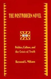 Cover of: The postmodern novel in Latin America: politics, culture, and the crisis of truth