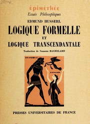 Cover of: Logique formelle et logique transcendantale: essai d'une critique de la raison logique