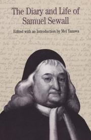 Cover of: The diary and life of Samuel Sewall