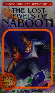 Cover of: The Lost Jewels of Nabooti by R. A. Montgomery