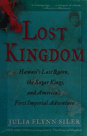 Lost kingdom by Julia Flynn Siler