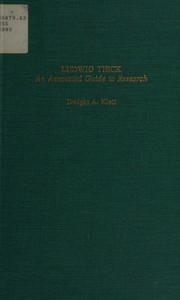 Ludwig Tieck by Dwight A. Klett
