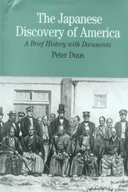 Cover of: The Japanese Discovery of America: A Brief Biography With Documents (Bedford Series in History and Culture)