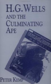Cover of: H.G. Wells and the culminating ape | Peter Kemp