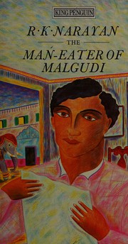 Cover of: The man-eater of Malgudi
