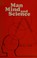 Cover of: Man, Mind, and Science