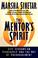 Cover of: The mentor's spirit