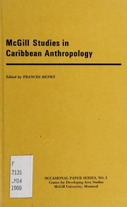 Cover of: McGill studies in Caribbean anthropology