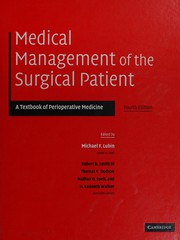 Cover of: Medical management of the surgical patient: a textbook of perioperative medicine