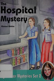 Cover of: The Hospital Mystery (Meg Parker Mysteries)