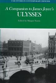 A companion to James Joyce's Ulysses by Margot Norris