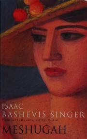 Cover of: Meshugah by Isaac Bashevis Singer