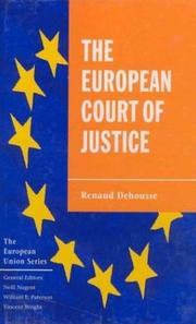 Cover of: The European Court of Justice: the politics of judicial integration