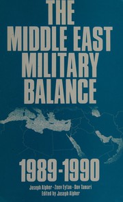 Cover of: The Middle East Military Balance, 1989-1990 (Middle East Strategic Balance)