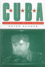 Cover of: Cuba: confronting the U.S. embargo