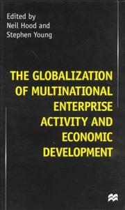 The globalization of multinational enterprise activity and economic development