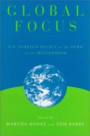 Cover of: Global Focus: U.S. Foreign Policy at the Turn of the Millennium