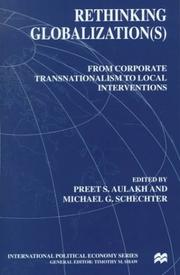 Cover of: Rethinking globalization(s): from corporate transnationalism to local interventions