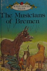 Cover of: The Musicians of Bremen