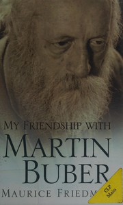 Cover of: My Friendship with Martin Buber