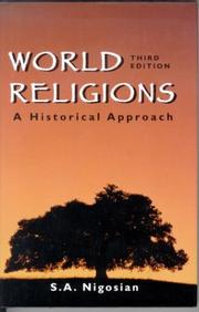 World religions by S. A. Nigosian
