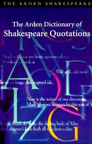 The Arden dictionary of Shakespeare quotations