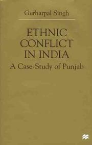 Cover of: Ethnic conflict in India: a case-study of Punjab