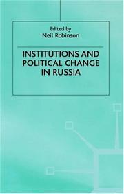 Institutions and political change in Russia