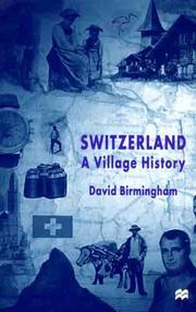 Switzerland : a village history