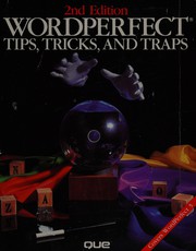 Cover of: WordPerfect tips, tricks, and traps