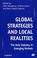 Cover of: Global Strategies and Local Realities