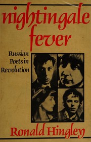Cover of: Nightingale fever: Russian poets in Revolution