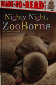 Nighty night, ZooBorns by Andrew Bleiman