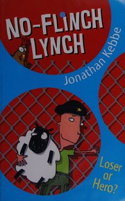Cover of: No-Flinch Lynch by Jonathan Kebbe