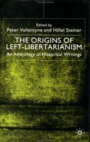 Cover of: The Origins of Left-Libertarianism: An Anthology of Historical Writings