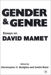 Cover of: Gender and genre: essays on David Mamet