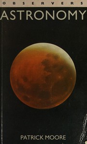 Cover of: Astronomy. by Patrick Moore