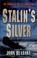 Cover of: Stalin's Silver