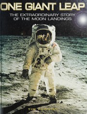 Cover of: One giant leap: the extraordinary story of the moon landings