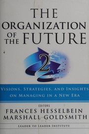 Cover of: The organization of the future 2